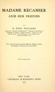 Cover of: Madame Récamier and her friends by H. Noel Williams
