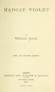 Cover of: Madcap Violet. by William Black