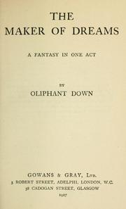 The maker of dreams by Oliphant Down