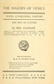 Cover of: The makers of Venice by Margaret Oliphant