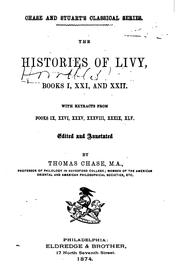 Cover of: The Histories of Livy, Books I, XXI, and XXII.: books I, XXI, and XXII. With extracts from books ...