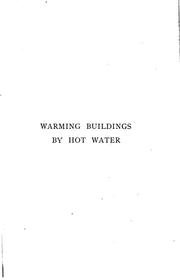 Cover of: A Practical Treatise Upon Warming Buildings by Hot Water