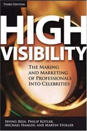 Cover of: High Visibility: Transforming Your Personal and Professional Brand