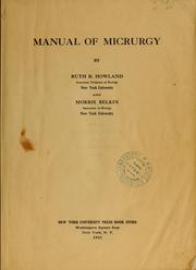 Cover of: Manual of micrurgy by Ruth B. Howland