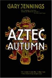 Cover of: Aztec Autumn (Aztec) by Gary Jennings