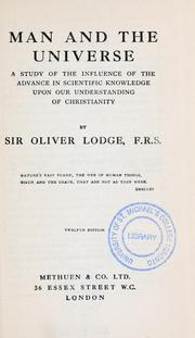 Cover of: Man and the universe by Oliver Lodge