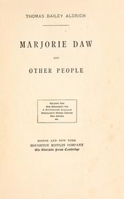 Cover of: Marjorie Daw and other people by Thomas Bailey Aldrich