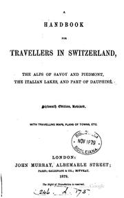 Cover of: A hand-book for travellers in Switzerland and the Alps of Savoy and Piedmont ... by John Murray
