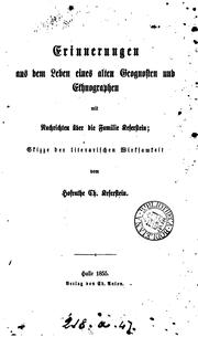 Cover of: Erinnerungen aus dem Leben eines alten Geognosten und Ethnographen, mit Nachrichten über die ...