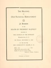 Cover of: The meaning of our national bereavement.