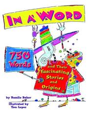 Cover of: In a word: 750 words and their fascinating stories and origins