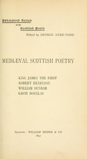 Cover of: Mediæval Scottish poetry ... by George Eyre-Todd