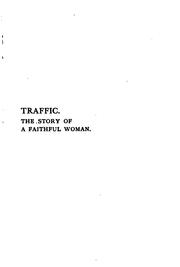 Cover of: Traffic: The Story of a Faithful Woman by Ernest Temple Thurston