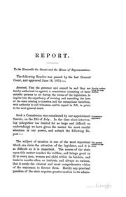 Cover of: Report of the Commissioners Appointed to Inquire Into the Expediency of Revising and Amending ... by Thomas Hills , Massachusetts , Massachusetts Commission on Taxation , 1874-1875 Commission on Taxation
