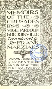 Cover of: Memoirs of the crusades by Geoffroi de Villehardouin