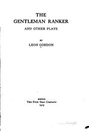 Cover of: The Gentleman Ranker: And Other Plays