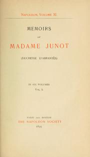 Cover of: Memoirs of Madame Junot (Duchesse D'Abrantès). by Laure Junot duchesse d'Abrantès