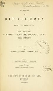 Cover of: Memoirs on diphtheria. | Robert Hunter Semple
