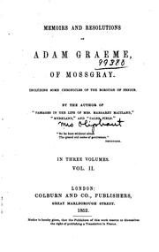 Cover of: Memoirs and Resolutions of Adam Graeme of Mossgray: Including Some ...
