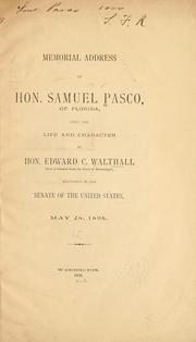 Cover of: Memorial address ...: upon the life and character of Hon. Edward C. Walthall (late a senator from the state of Mississippi) delivered in the Senate ...