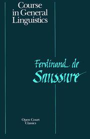 Cover of: Course in General Linguistics (Open Court Classics) by Ferdinand de Saussure, Roy Harris