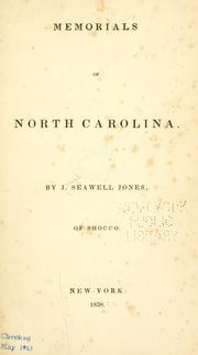 Memorials of North Carolina by Jones, Jo. Seawell