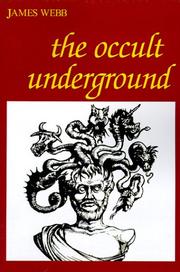 Cover of: Occult Underground by James Webb