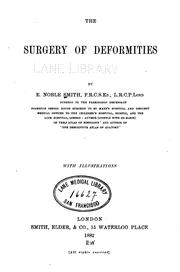 Cover of: The Surgery of deformities: A Manual for Students and Practitioners by Eldred Noble Smith