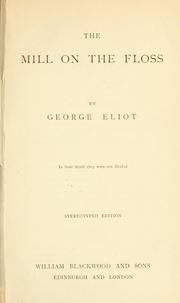 Cover of: The mill on the Floss. by George Eliot