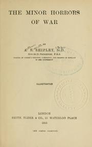 Cover of: The minor horrors of war by Shipley, A. E. Sir