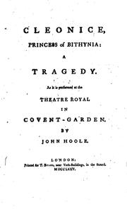 Cover of: Cleonice, Princess of Bithynia: A Tragedy. As it is Performed at the Theatre ...