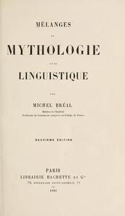 Cover of: Mélanges de mythologie et de linguistique. by Michel Bréal