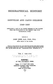 Cover of: Biographical History of Gonville and Caius College, 1349-1897: Containing a ...