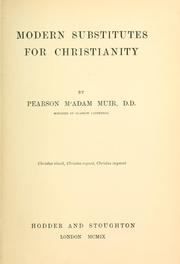 Cover of: Modern substitutes for Christianity. by Pearson M'Adam Muir