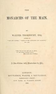 Cover of: The monarchs of the Main | Thornbury, Walter