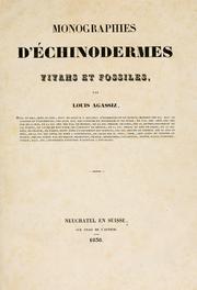 Cover of: Monographies d'échinodermes, vivans et fossiles