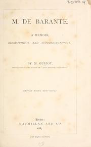 Cover of: M[onsieur] de Barante: a memoir, biographical and autobiograpical
