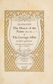 Cover of: Monsieur Lecoq & The honor of the name by Émile Gaboriau