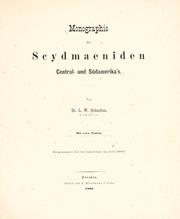 Monographie der Scydmaeniden Central- und Südamerika's by L. W. Schaufuss