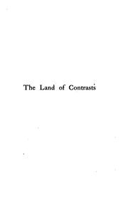 Cover of: The Land of Contrasts: A Briton's View of His American Kin