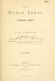 Cover of: The moral ideal by Julia Wedgwood