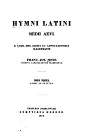 Hymni Latini medii aevi by Franz Joseph Mone