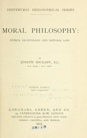 Cover of: Moral philosophy: Ethics deontology and natural law.
