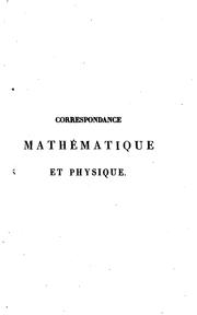 Cover of: Correspondance mathématique et physique