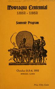 Moweaqua centennial, 1852-1952, souvenir program