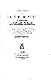 Cover of: Introduction a la vie dévote: reveuë par l'autheur avant son deceds et ...