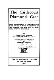Cover of: The Castlecourt Diamond Case: Being a Compilation of the Statements Made by ...