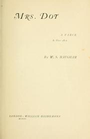 Cover of: Mrs. Dot by William Somerset Maugham