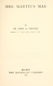 Cover of: Mrs. Martin's man by Ervine, St. John G.
