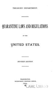 Cover of: Quarantine laws and regulations of the United States by United States. Public Health Service.